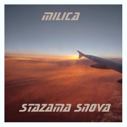 Milica - Stazama Snova